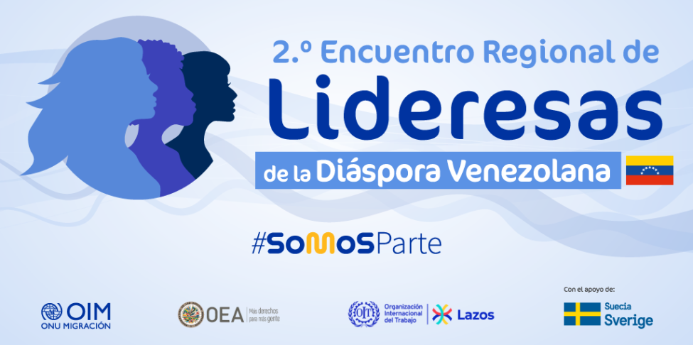 Representantes de organizaciones miembro de CoaliciónVE participarán del II Encuentro Regional de Lideresas de la Diáspora Venezolana
